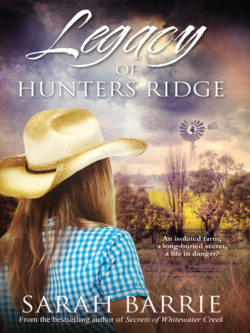 Title details for Legacy of Hunters Ridge by Sarah Barrie - Wait list